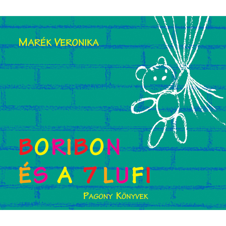 Marék Veronika: Boribon és a 7 lufi