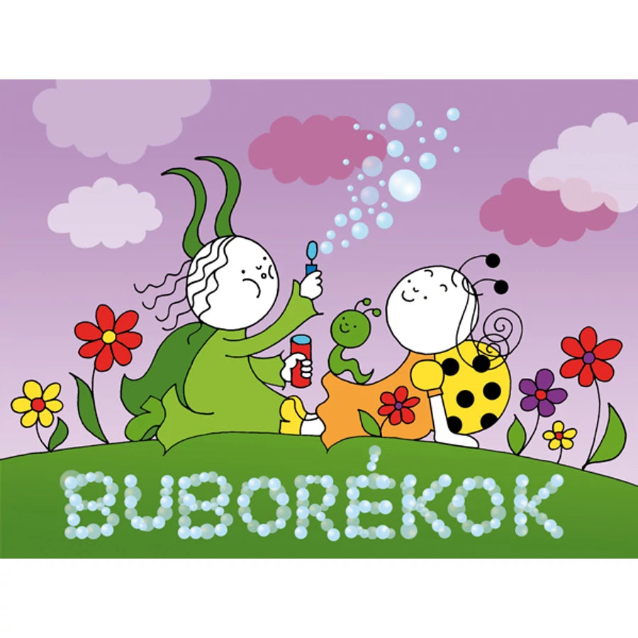 Bartos Erika Buborékok című meséje a Bogyó és Babóca buborékot fúj könyvben