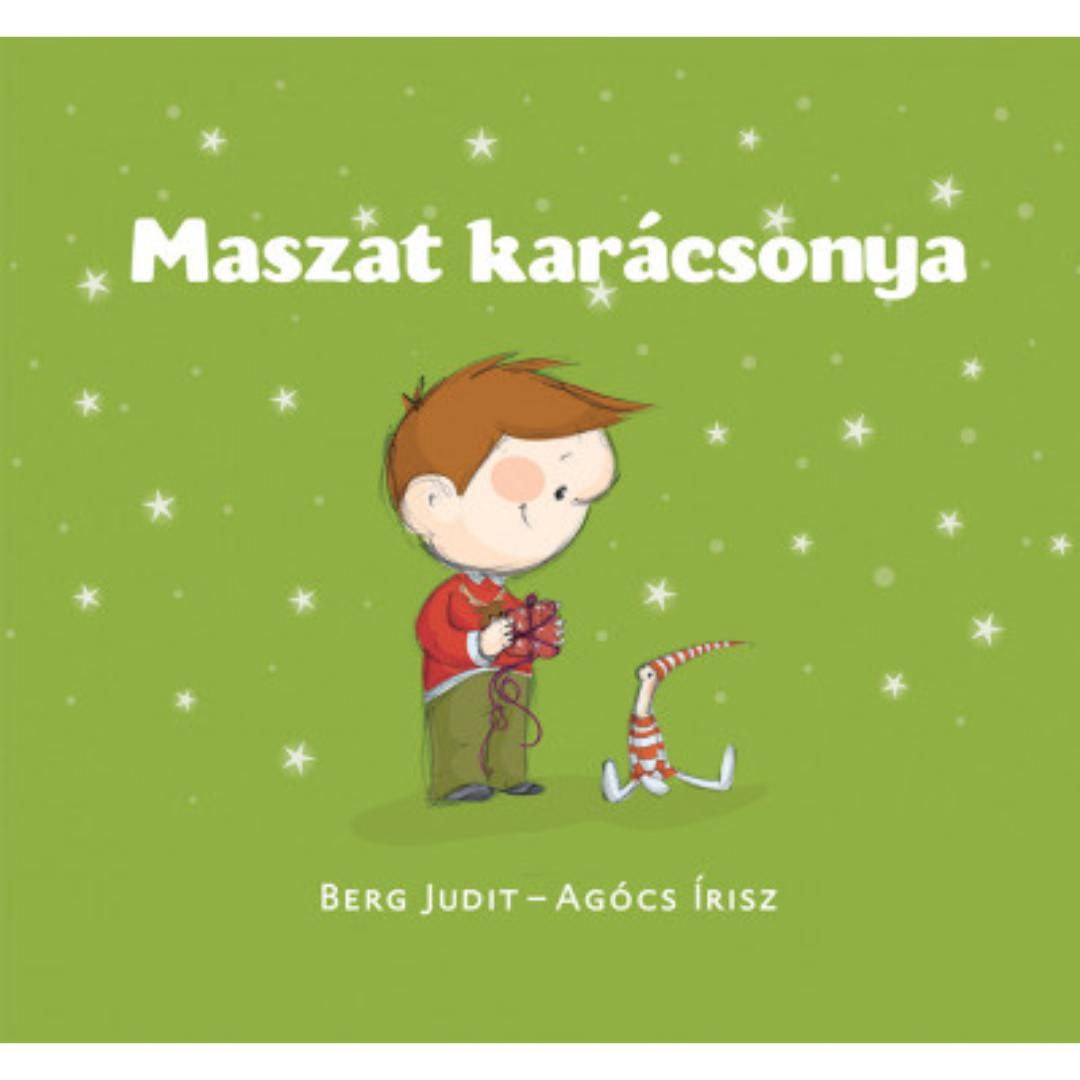 Berg Judit - Agócs Írisz: Maszat karácsonya