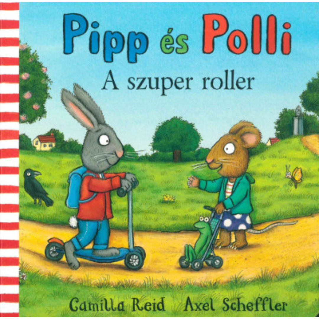 Pipp és Polli: A szuper roller lapozó gyerekeknek 0-4 éves korig