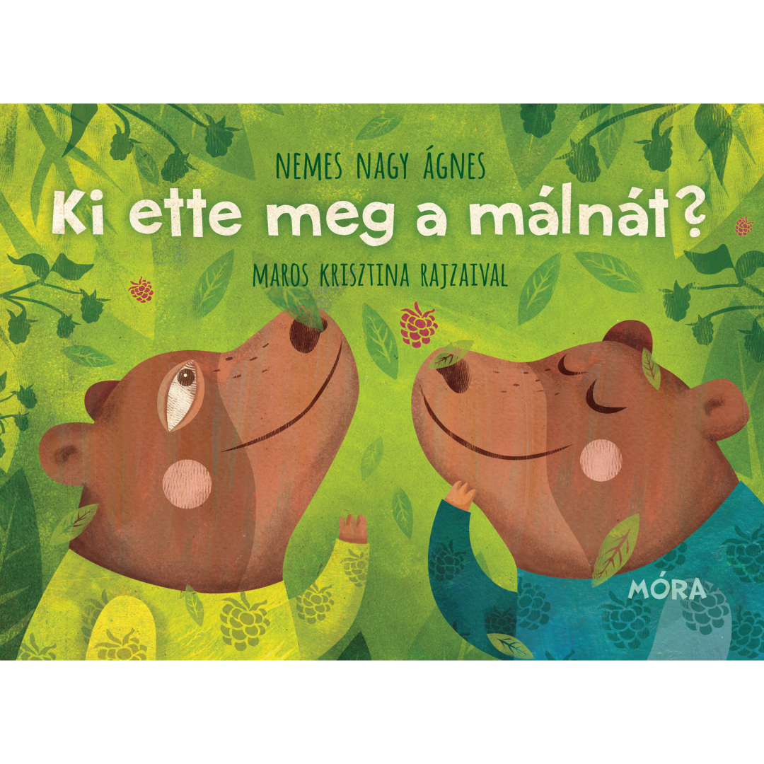 Nemes Nagy Ágnes: Ki ette meg a málnát lapozó pippadu