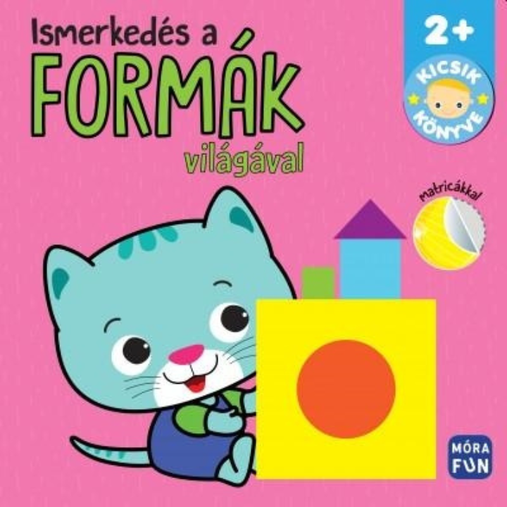 Ismerkedés a formák világával (matricákkal)