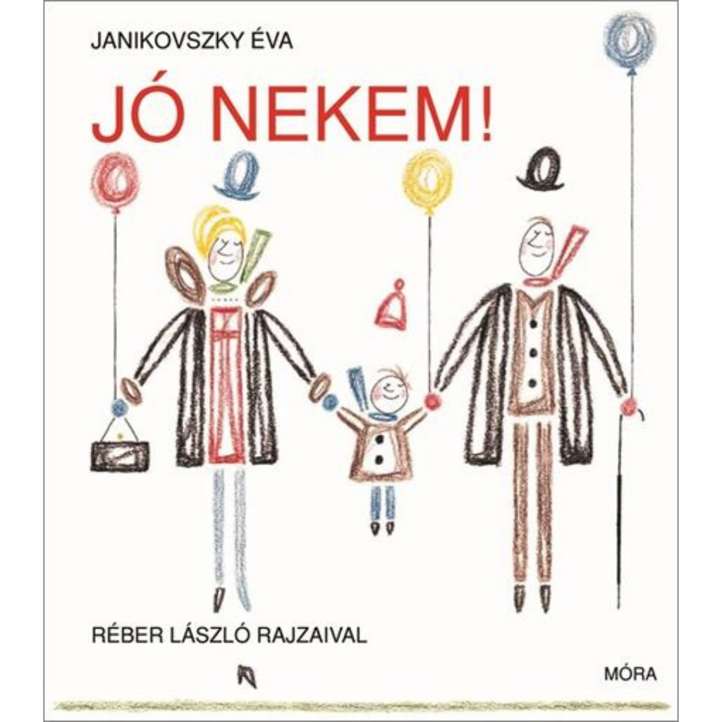 Janikovszky Éva: Jó nekem!