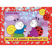 Bartos Erika: Bogyó és Babóca buborékot fúj