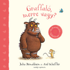 Julia Donaldon - Axel Scheffler: Graffaló, merre vagy?