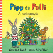 Pipp és Polli - A karácsonyfa lapozó gyerekeknek 0-4 éves korig
