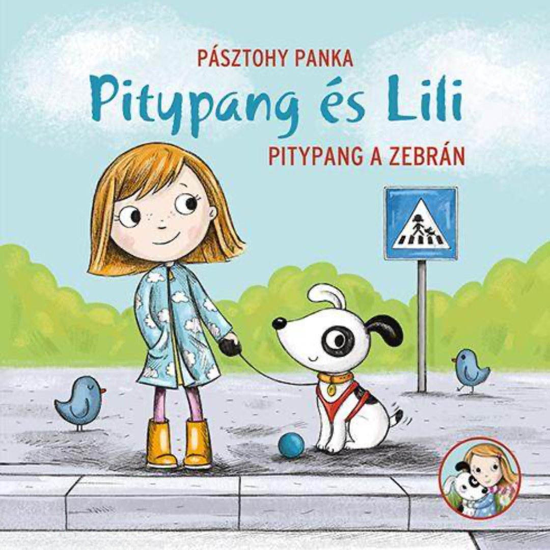 Pitypang és Lili - Pitypang a zebrán