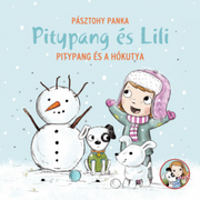 Pitypang és Lili - Pitypang és a hókutya c. meséje kedves téli történet gyerekeknek