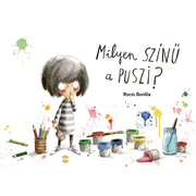 A Lampion Könyvek kiadványa, Rocio Bonilla írta és illusztrálta: Milyen színű a puszi?