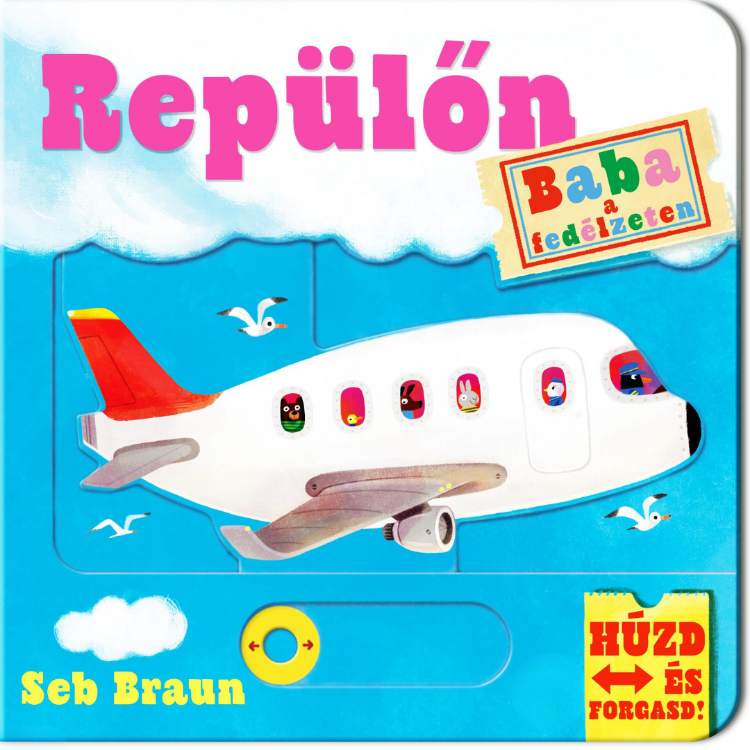 Seb Braun: Repülőn (Baba a fedélzeten)