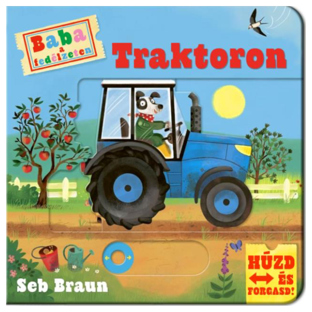 Seb Braun: Traktoron (Baba a fedélzeten)