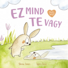 Shona Innes - Agócs Írisz: Ez mind te vagy (Ölelj meg! sorozat)