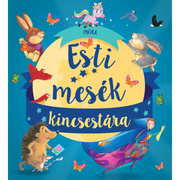Esti mesék gyerekeknek - pippadu