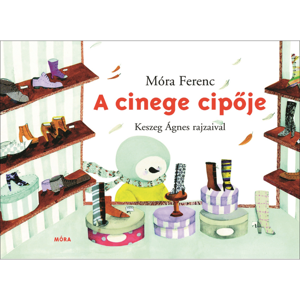 Gyerekkönyvek a pippadu polcain - Móra Ferenc: A cinege cipője